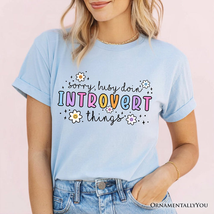 Introvert Things Mental Health T-Shirt, Cute Spring Tee T-Shirts OrnamentallyYou 