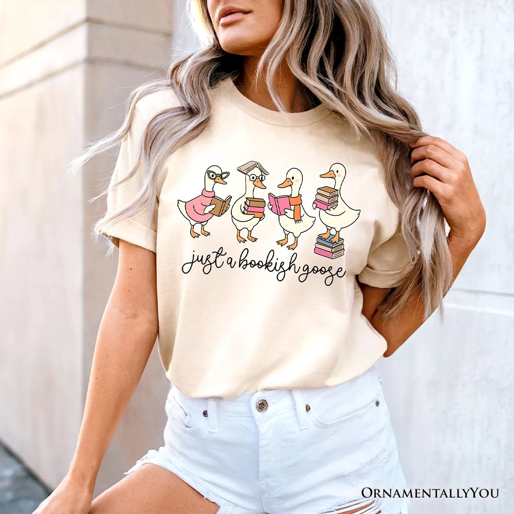 Just a Bookish Goose T-Shirt, Funny Nerdy Book Readers Tee for Bookworms T-Shirts OrnamentallyYou Natural XS 