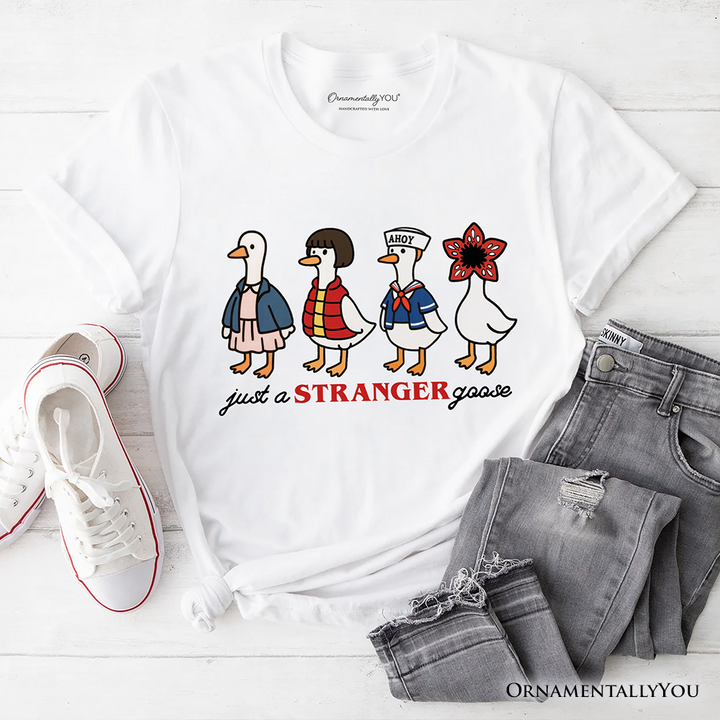 Just a Stranger Goose T-Shirt, Funny Retro Tee