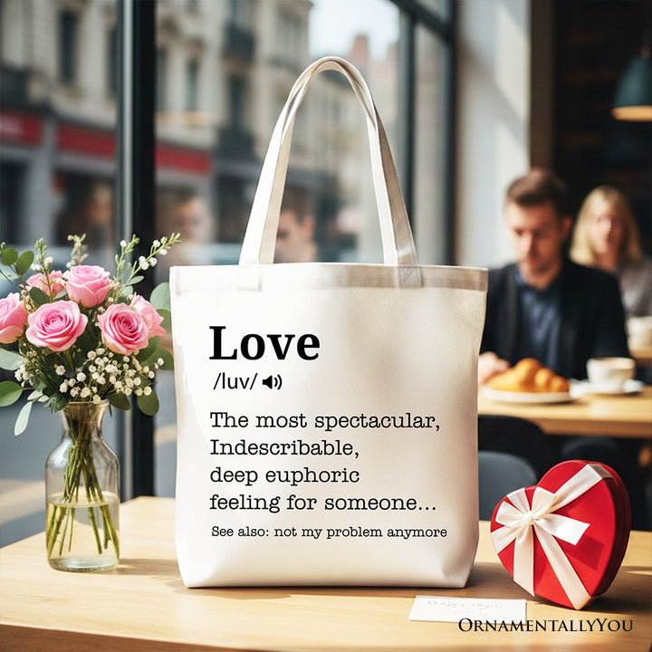 Love Not My Problem Anymore Definition Canvas Tote Bag, Sarcastic Gift Shopper for Exes Tote Bag OrnamentallyYou White 