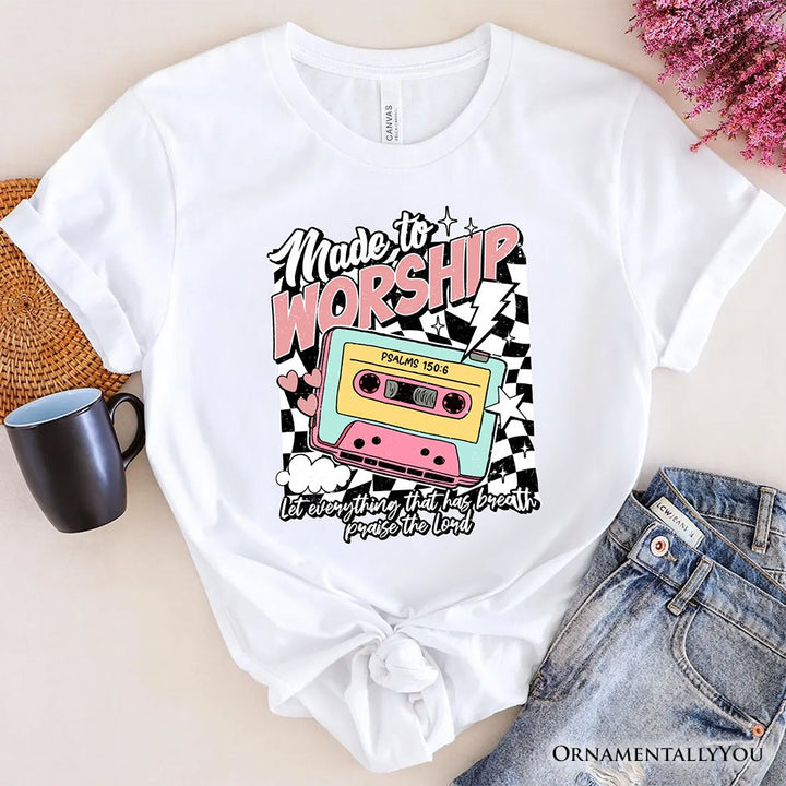 Made to Worship Christian Retro T-Shirt, Psalm 150:6 Bible Verse Tee T-Shirts OrnamentallyYou White XS 