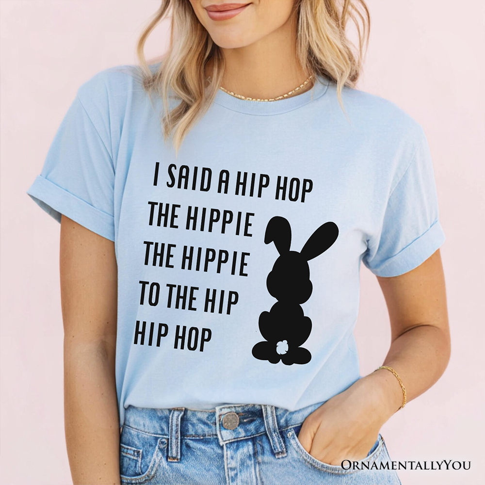 Minimalist Easter Bunny Funny Retro T-Shirt, I Said A Hip Hop The Hippie Tee