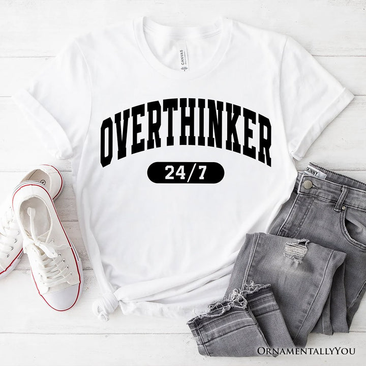 Over Thinker 247 T-Shirt, Minimalist Collegiate White, Natural and Black Tee for Tired Women T-Shirts OrnamentallyYou White XS 