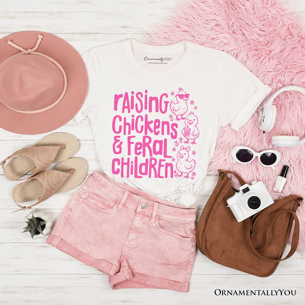Raising Chickens And Feral Children T-Shirt, Funny Chicken Mama Farm Life Tee T-Shirts OrnamentallyYou White XS 