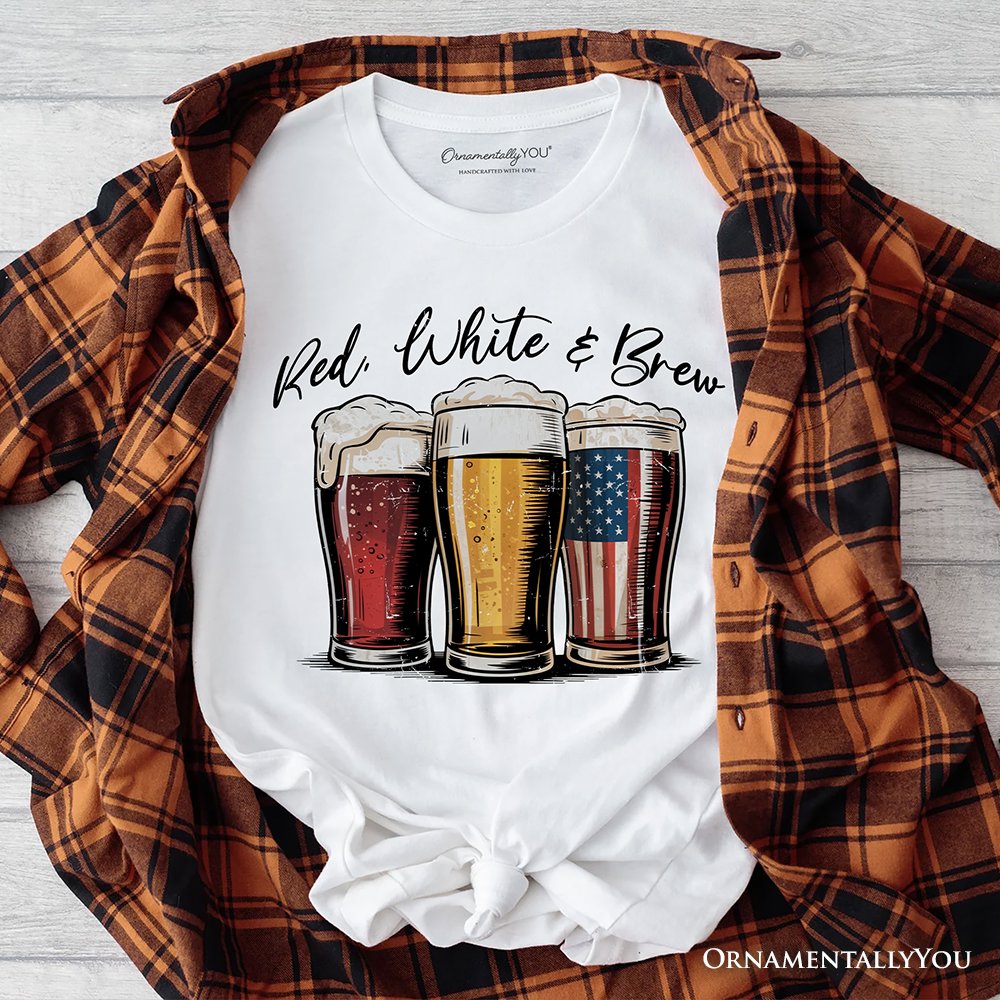Red White and Brew Beer American T-Shirt, Patriotic USA 4th of July Tee T-Shirts OrnamentallyYou White XS 