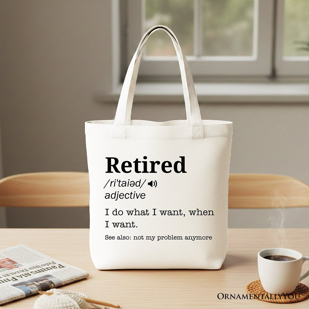 Retired Definition Canvas Tote Bag, Funny Retirement Gift Shopper for New Retirees and Unbothered Legends Tote Bag OrnamentallyYou White 