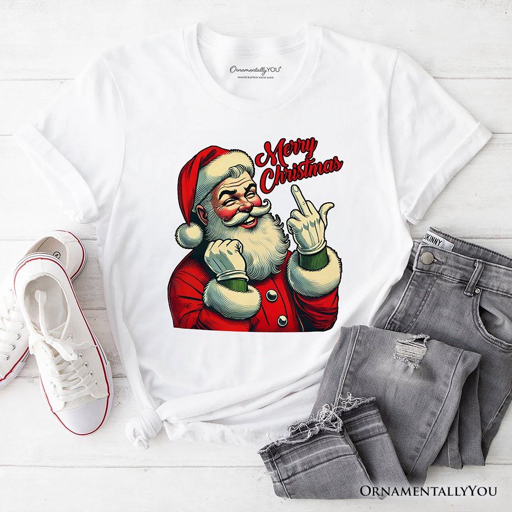 Santa Middle Finger Christmas T-Shirt, Vintage Funny Tee for Naughty Holiday Humor T-Shirts OrnamentallyYou White XS 