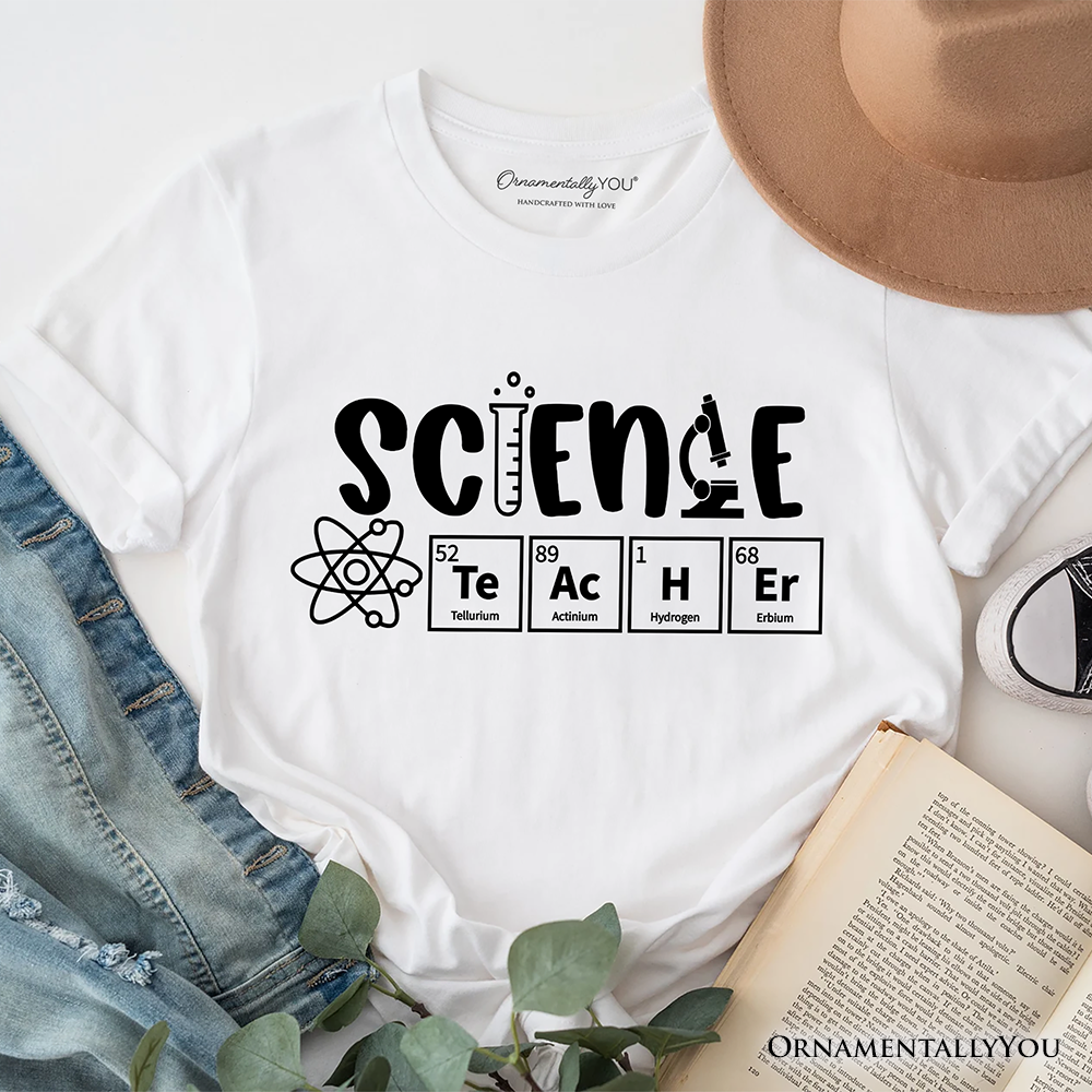 Science Teacher Elements T-Shirt, Periodic Table Tee for Educators