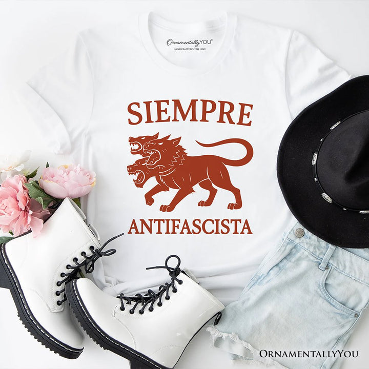 Siempre Antifascista T-Shirt, Anti Fascism Protest Activist Tee OrnamentallyYou White XS 