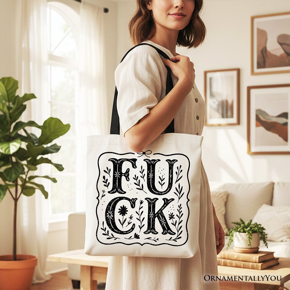 Sweary Wildflower Adult Humor Tote Bag, Western Boho Sassy Gift Shopper Tote Bag OrnamentallyYou 