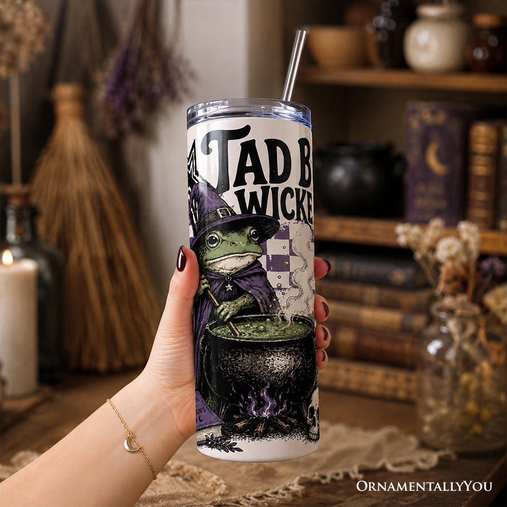 Tad Bit Wicked Frog Witch 20oz Personalized Tumbler With Lid and Stainless Steel Straw, Spooky Halloween Cauldron Gift Cup