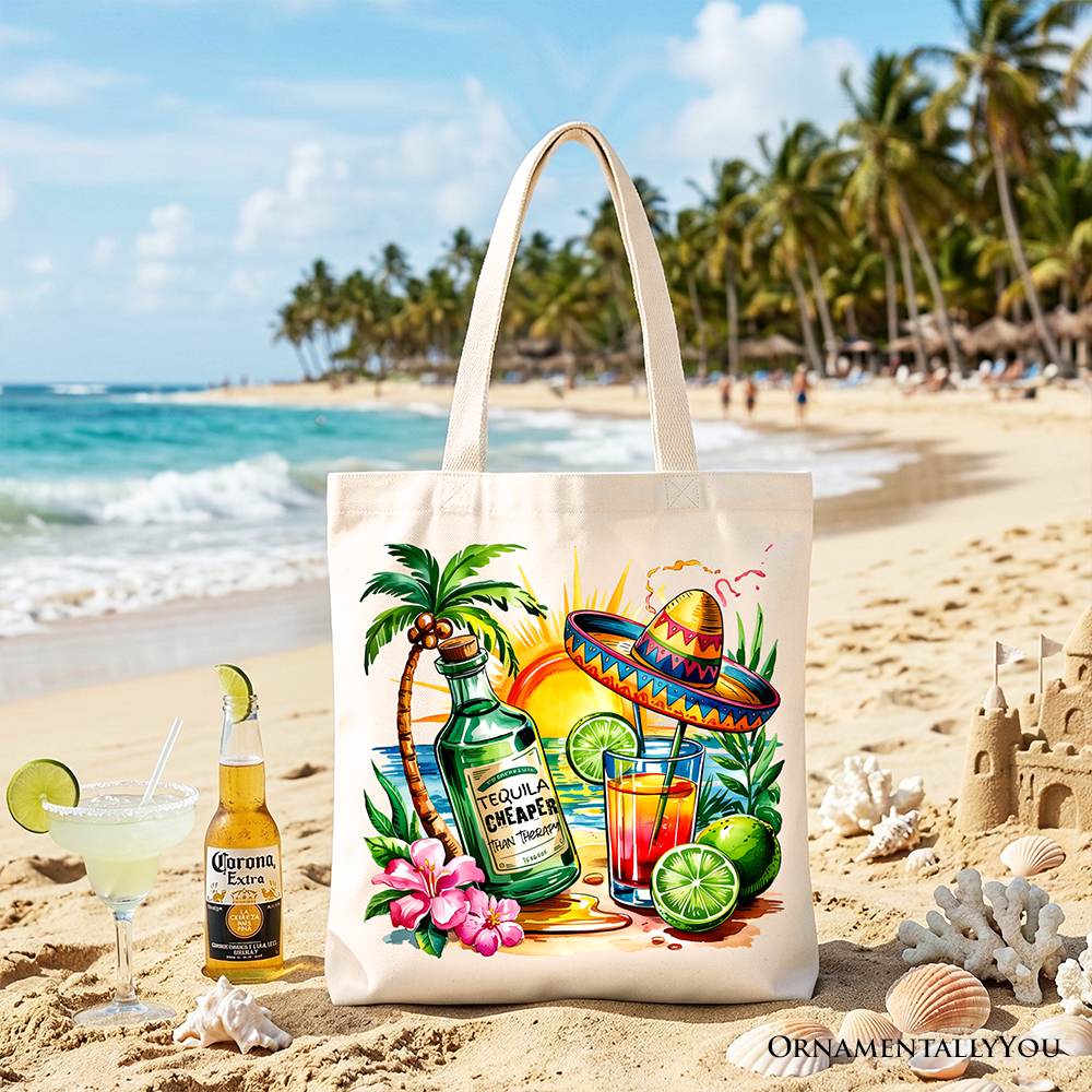 Tequila Cheaper Than Therapy Cinco De Mayo Tote Bag, Funny Beach Drink Gift Shopper