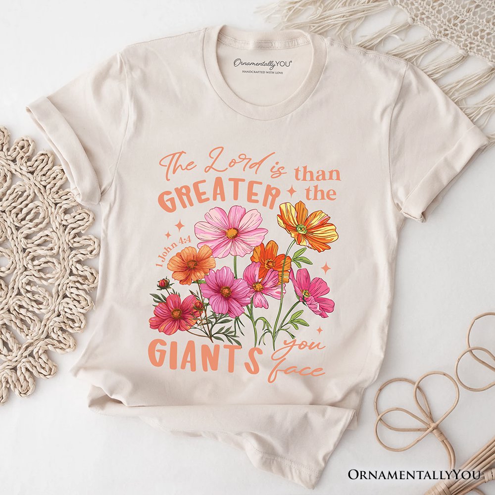 The Lord Is Greater Floral Christian T-Shirt, Faith Bible Verse Inspirational Tee T-Shirts OrnamentallyYou Natural XS 