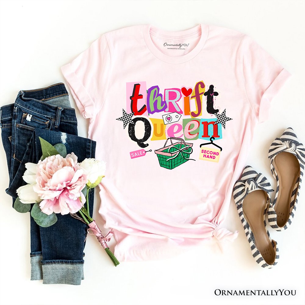 Thrift Queen T-Shirt, Colorful Second Hand Shopping Tee T-Shirts OrnamentallyYou Soft Pink XS 