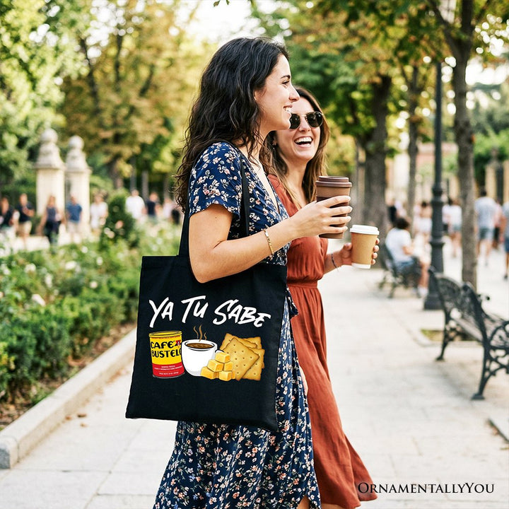 Tu Sabe Café Queso and Galleta Tote Bag, Funny Latin Coffee Gift Shopper For Caffeine Lover Tote Bag OrnamentallyYou 