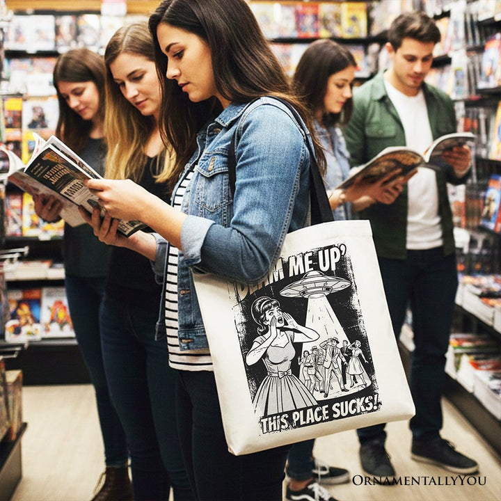 UFO Meme Beam Me Up This Place Sucks Canvas Tote Bag, Cynical Woman Alien Abduction Retro Comic Gift Shopper Tote Bag OrnamentallyYou 