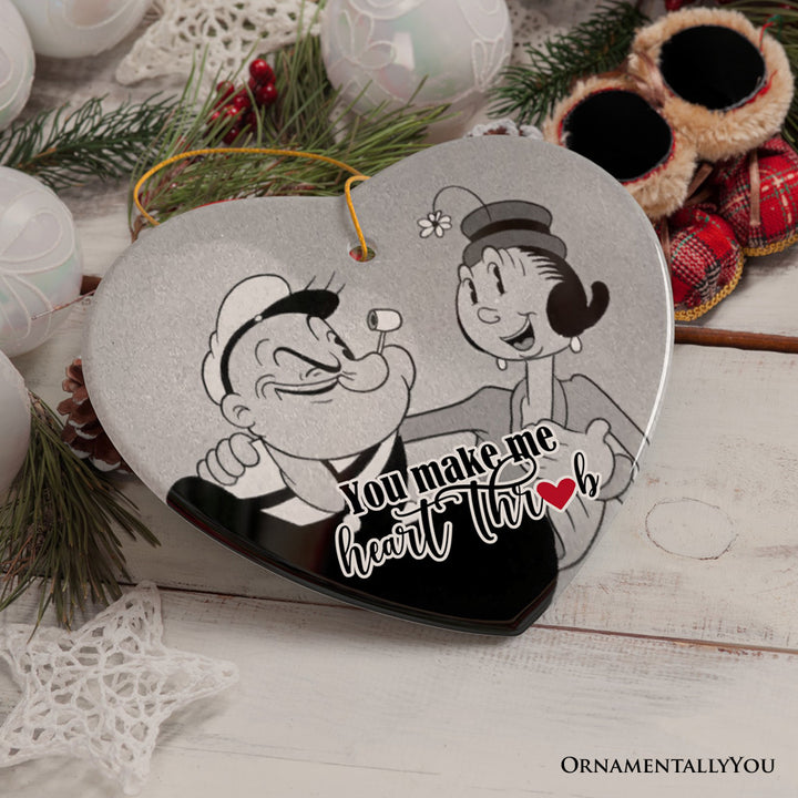 You Make Me Heart Throb Quote Ornament, Classic Popeye Sailor Couple Christmas Gift