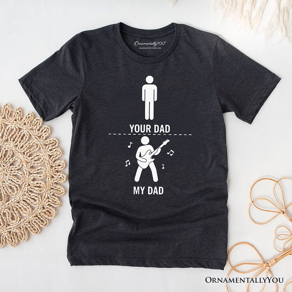 Your Dad Vs My Cool Dad T-Shirt, Funny Bass Guitar Rock Father's Day Tee T-Shirts OrnamentallyYou Dark Gray XS 
