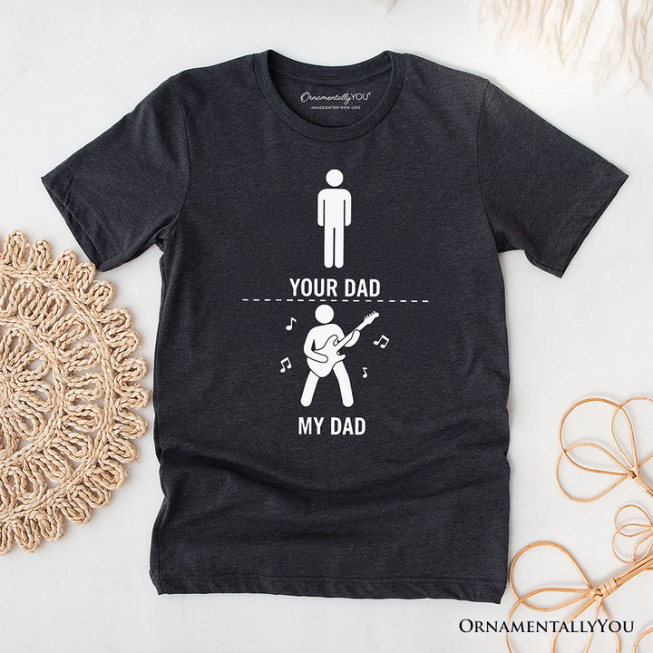Your Dad Vs My Cool Dad T-Shirt, Funny Bass Guitar Rock Father's Day Tee