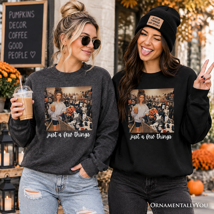 Just a Few Things Halloween Shopping Sweatshirt, Funny Spooky Season Decor Lover Sweater