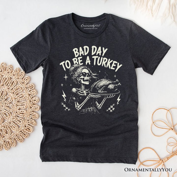 Bad Day to Be a Turkey T-Shirt, Funny Vintage Thanksgiving Skeleton Tee