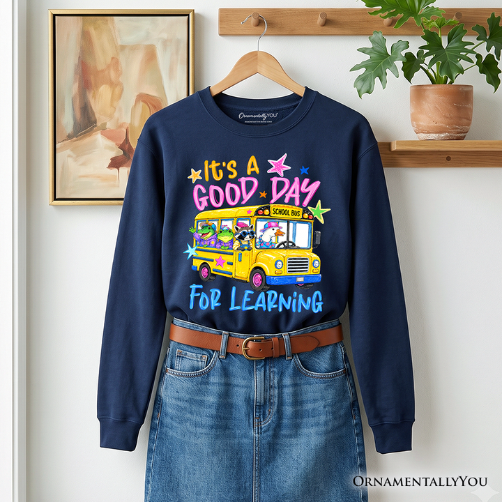 School Bus Good Day for Learning Sweatshirt, Funny Back to School Sweater