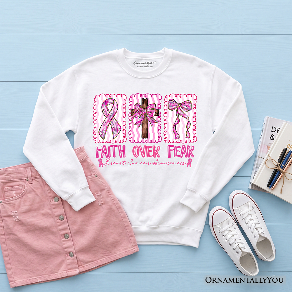 Faith Over Fear Breast Cancer Christian Sweatshirt, Pink Ribbon Awareness Sweater