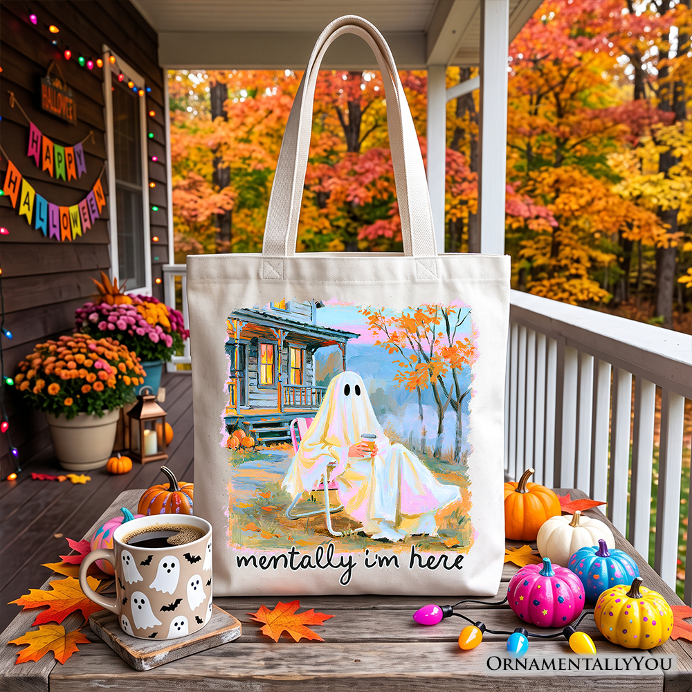 Mentally I’m Here Ghost Tote Bag, Cozy Fall Halloween Cabin Gift Shopper