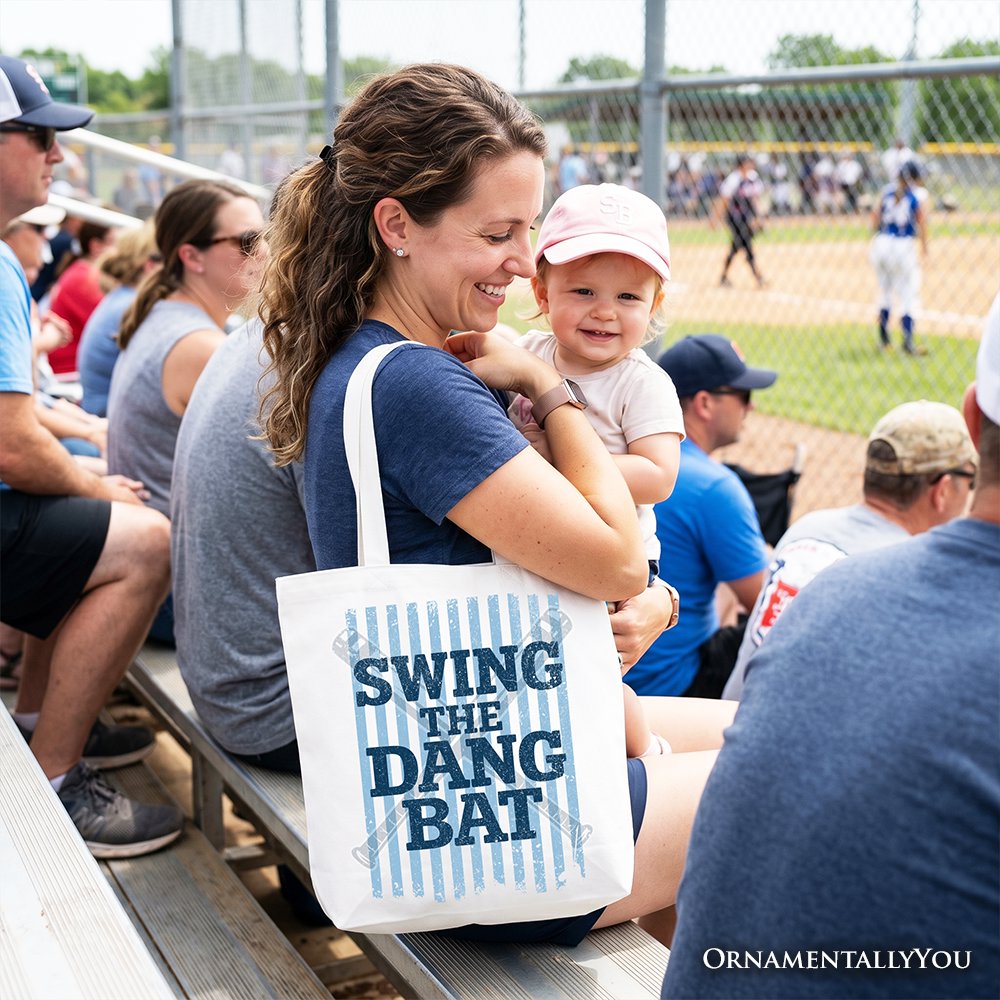 Swing The Dang Bat Softball Mama Tote Bag, Funny Sports Encouragement Gift Shopper Tote Bag OrnamentallyYou 