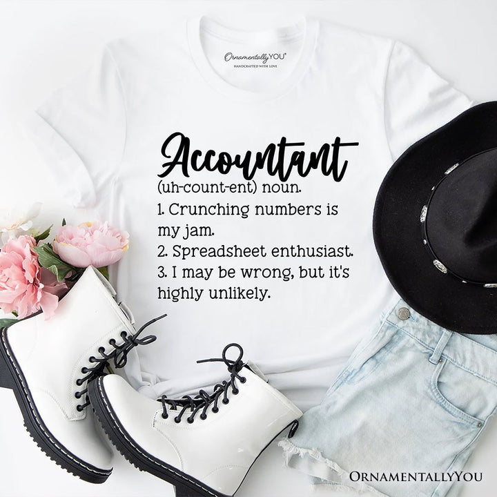 Accountant Definition T-Shirt, Finance Office Employee Funny Quote Tee T-Shirts OrnamentallyYou White XS 