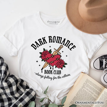 Dark Romance Book Club T-Shirt, Vintage Gothic Romantasy Bookish Tee T-Shirts OrnamentallyYou White XS 