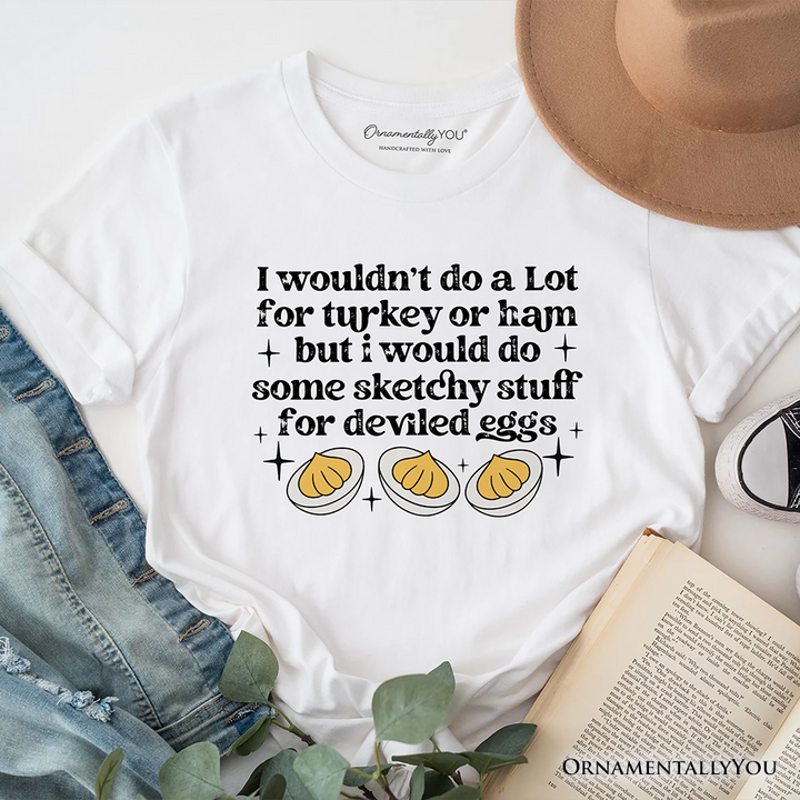Deviled Eggs Funny T-Shirt, Thanksgiving Friendsgiving Foodie Tee