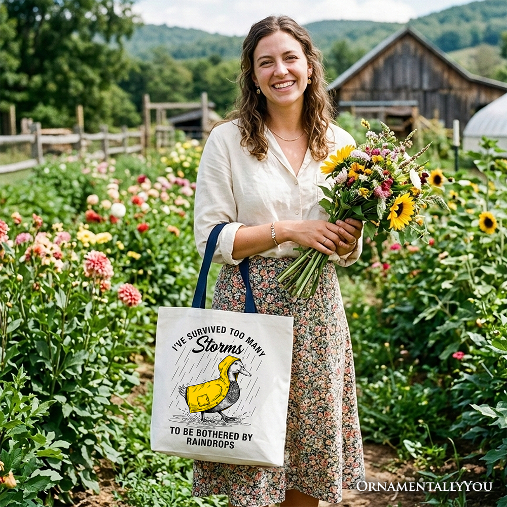 Goose Motivational Tote Bag, Survived Too Many Storms Funny Quote Gift Shopper