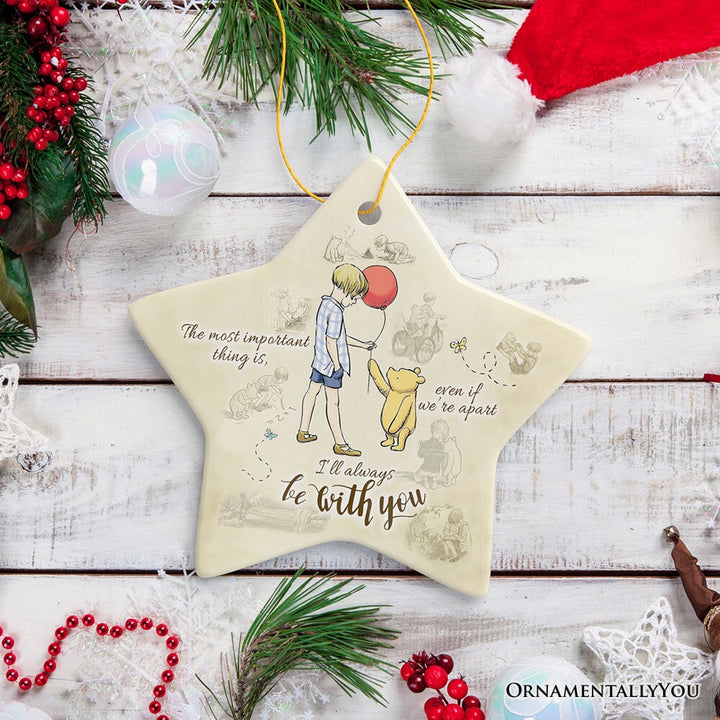 I'll Always be with You Ornament, Comforting Pooh Bear Christmas Gift and Keepsake Ceramic Ornament OrnamentallyYou Star 