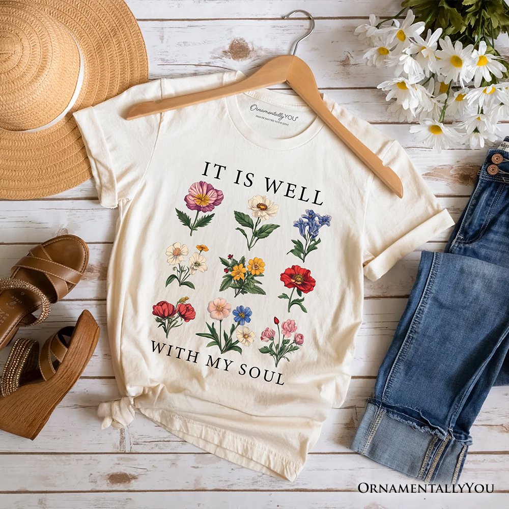 It Is Well With My Soul Christian Floral T-Shirt, Vintage Bible Verse Light Tee T-Shirts OrnamentallyYou Natural XS 