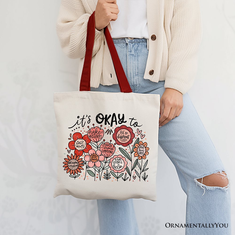 It's Okay Floral Affirmation Canvas Tote Bag, Boho Motivational Gift for Kind and Inspirational Women Tote Bag OrnamentallyYou Red Handle 