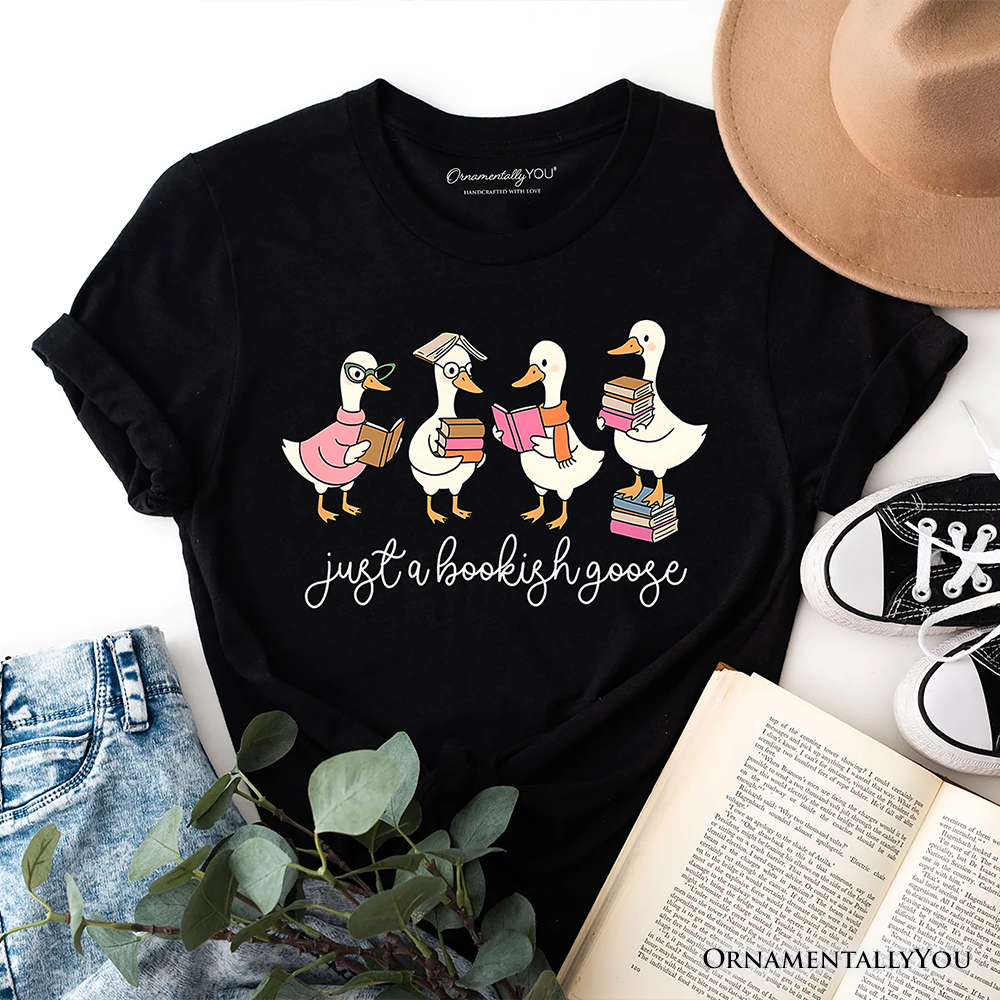 Just a Bookish Goose T-Shirt, Funny Nerdy Book Readers Tee for Bookworms