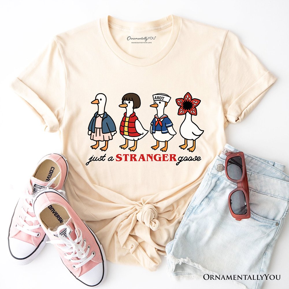 Just a Stranger Goose T-Shirt, Funny Retro Tee T-Shirts OrnamentallyYou Natural XS 