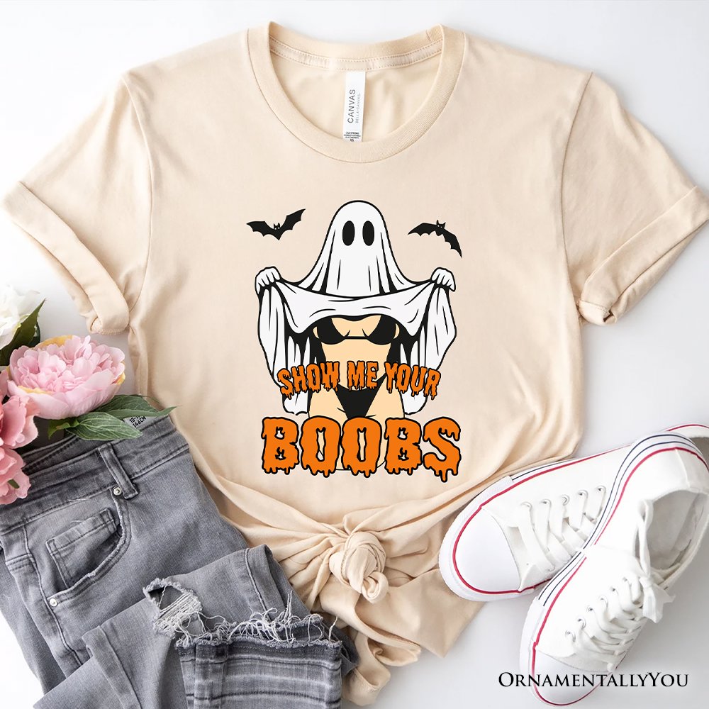 Show Me Your Boobs Halloween T-Shirt, Funny Naughty Pun Ghost Tee for Adults T-Shirts OrnamentallyYou Natural XS 