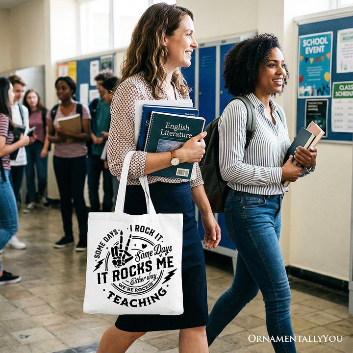 Some Days I Rock It Some Days It Rocks Me Tote Bag, Funny Gift Shopper for Fun Teachers Tote Bag OrnamentallyYou 