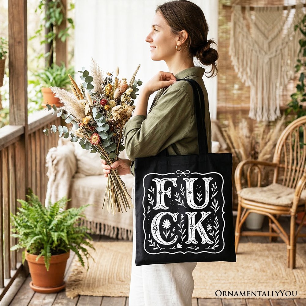Sweary Wildflower Adult Humor Tote Bag, Western Boho Sassy Gift Shopper Tote Bag OrnamentallyYou 