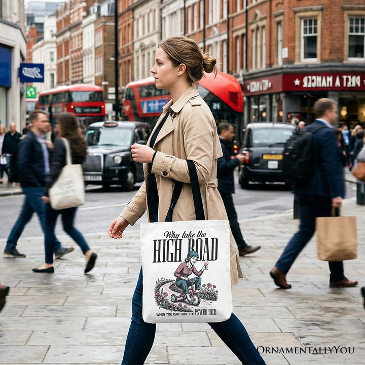 Why Take High Road Mom Tote Bag, Funny Adult Sarcastic Mother Gift Shopper Tote Bag OrnamentallyYou 