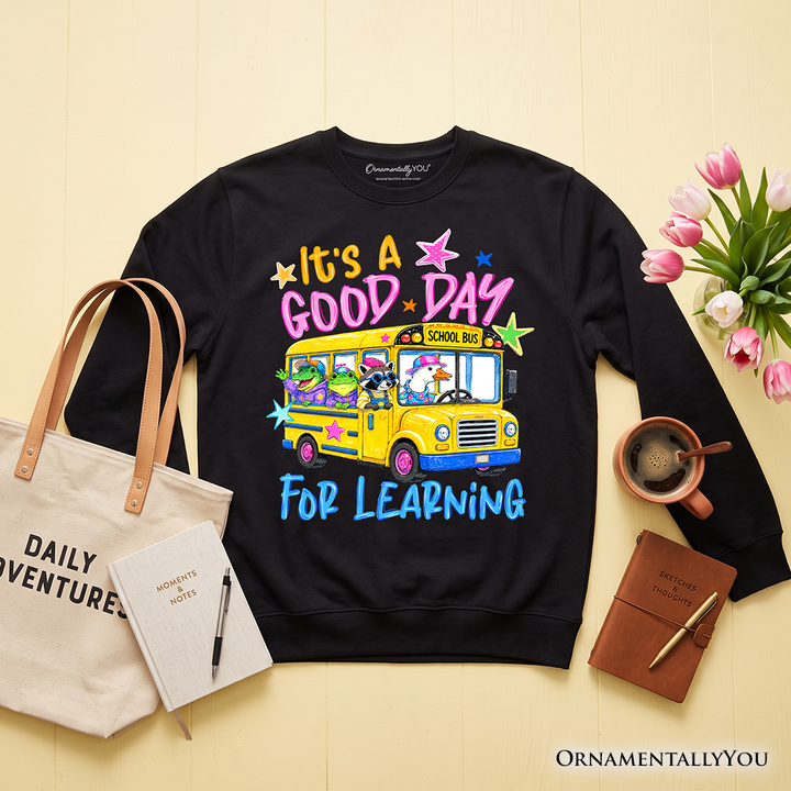 School Bus Good Day for Learning Sweatshirt, Funny Back to School Sweater