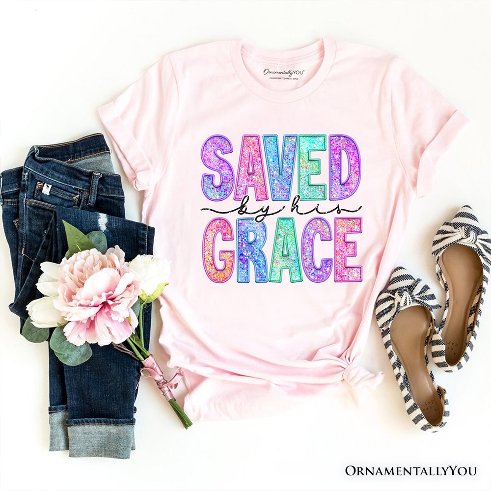 Saved By His Grace Printed Faux Sequin Christian T-Shirt, Religious Love Tee T-Shirts OrnamentallyYou Soft Pink XS 