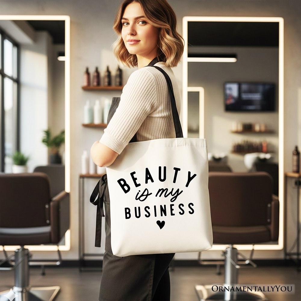 Beauty Is My Business Artist Tote Bag, Minimalist Salon Gift Shopper Tote Bag OrnamentallyYou 