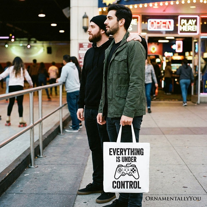 Everything Is Under Control Gamer Tote Bag, Funny Video Game Controller Gift Shopper Tote Bag OrnamentallyYou 