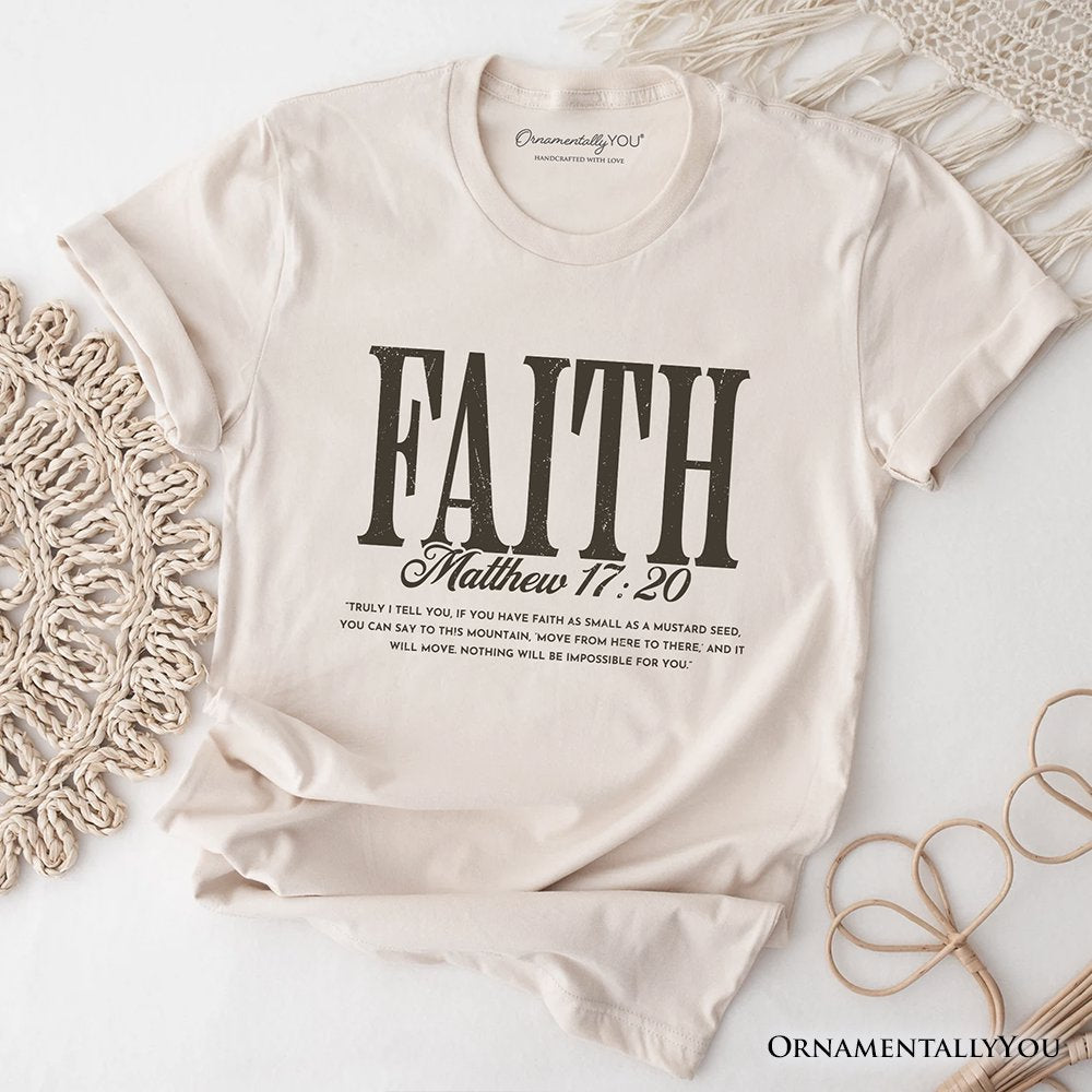 Faith Matthew 17:20 Christian T-Shirt, Minimal Bible Verse Inspirational Tee T-Shirts OrnamentallyYou Natural XS 