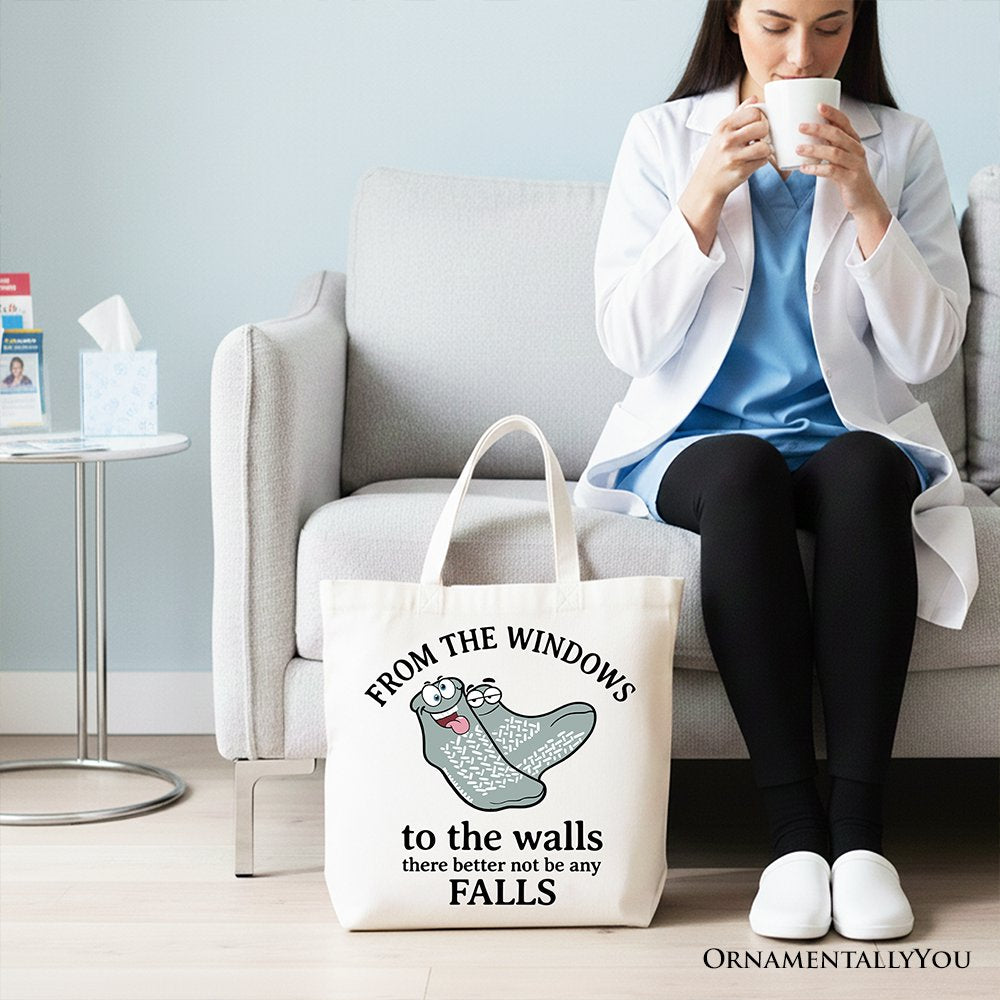 From The Windows To The Walls No Falls Socks Tote Bag, Funny Quote Gift Shopper Tote Bag OrnamentallyYou 