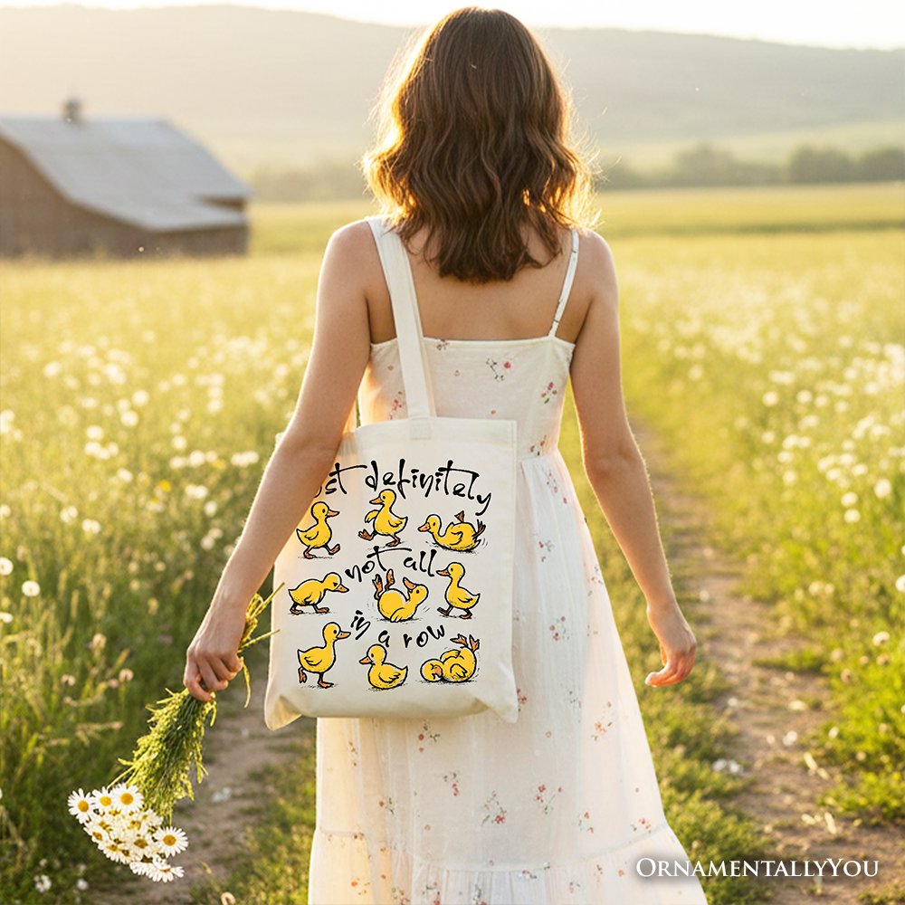 Funny Ducks Not All in a Row Sarcastic Canvas Tote Bag, Mental Health Motivational Gift Shopper Tote Bag OrnamentallyYou 