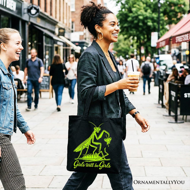 Girls Will Be Girls Mantis Tote Bag, Funny Feminist Bug Gift Shopper Tote Bag OrnamentallyYou 